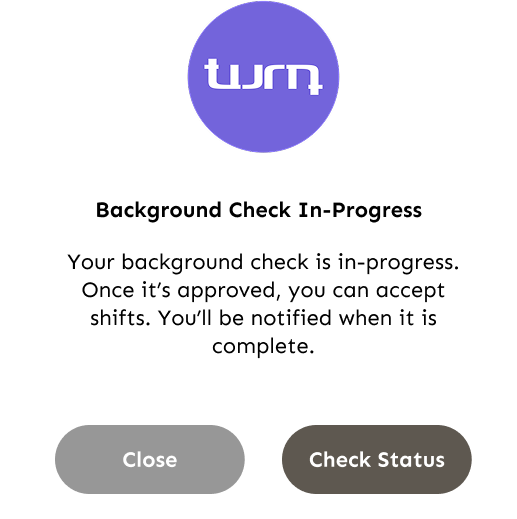 Background Check In-Progress popup - check status or close