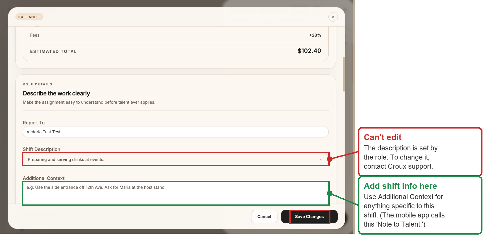 Edit Shift form showing the locked Shift Description dropdown, the editable Additional Context field, and the Save Changes button highlighted