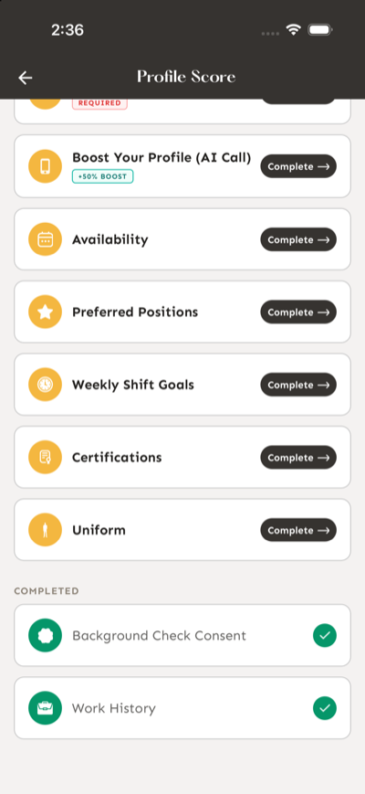 Lower Profile Score screen showing Uniform and completed Background Check Consent and Work History.